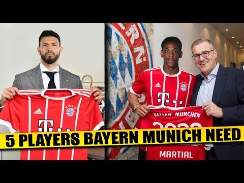 BAYERN MUNICH Transfer News | 5 Players Bayern Munich Needs To Regain Dominance ft Aguero & Martial