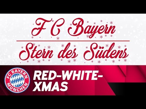 FC Bayern “Stern des Südens” | Xmas Version