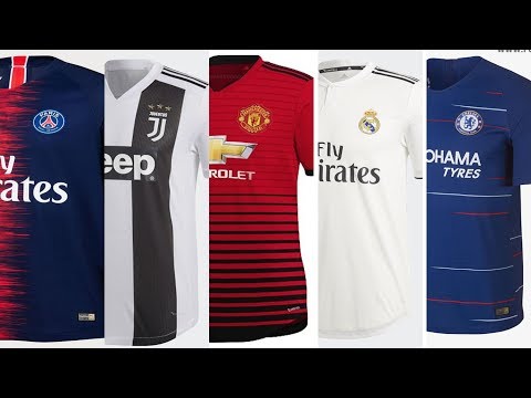 Best Football Kits For Next Season 2018/2019