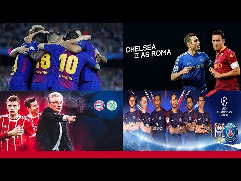 Barcelona vs Olympiacos – Chelsea vs Roma – Bayern Munich vs Celtic – Anderlecht vs PSG