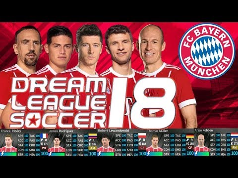 HACK ALL BAYERN MUNICH PLAYERS ALL 100% – DREAM LEAGUE SOCCER 2018