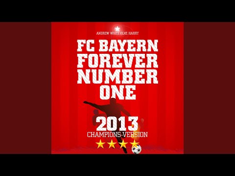 FC Bayern, Forever Number One (English Version)