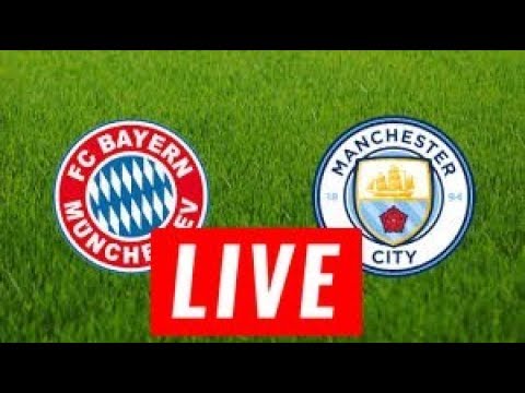 (LIVE NOW) Bayern Munich vs Manchester City LIVE STREAM HD
