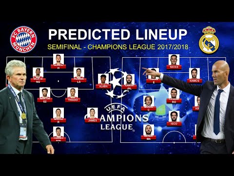 PREDICTED LINEUP: Bayern Munchen vs Real Madrid – Semi-finals Champions League 2017/2018