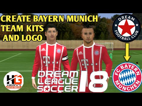 How To Create ● Bayern Munich 2018 Team (Players) ● Kits And Logo ● In DLS 18