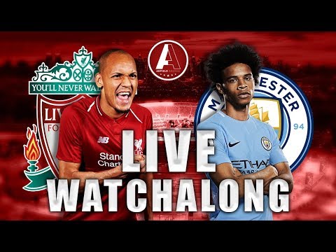 LIVERPOOL VS Man City – Live Watchalong