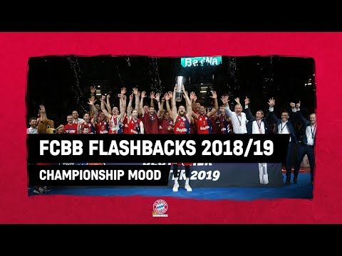 FCBB FLASHBACKS | Ep5 | Championship Mood | FC Bayern Basketball | Season 2018/19