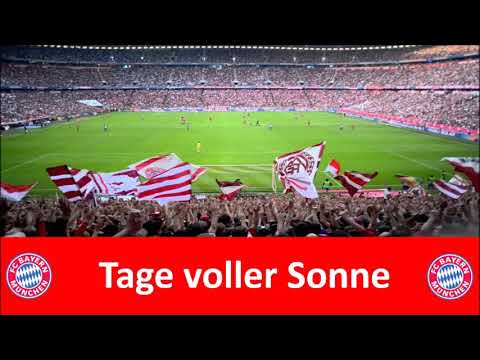 TAGE VOLLER SONNE – FC Bayern München Fan Songs