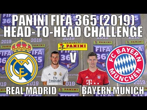 ? REAL MADRID v BAYERN ⚽ Panini FIFA 365 (2019) Stickers ⚽ HEAD-TO-HEAD CHALLENGE ?