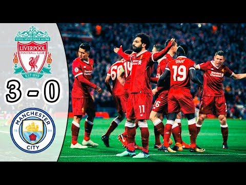 Liverpool vs Manchester City 3-0 | All Goals & Highlights | UCL 2017/18