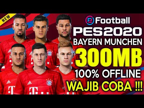 NEW !!! Pes 2020 Bayern Munchen Edition Dream League Soccer Offline New Munich Kits & Transfer 2019