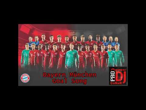 FC Bayern München – FCB Goal Song – DJ CaNeR Verein of Legende REHAU futbol99 2020