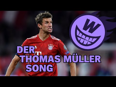 Der Thomas Müller Song